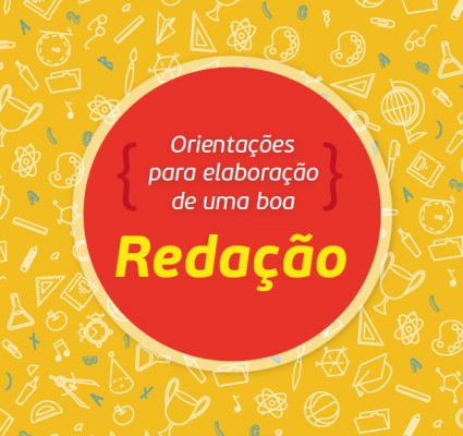 Orientações para a elaboração de uma boa REDAÇÃO