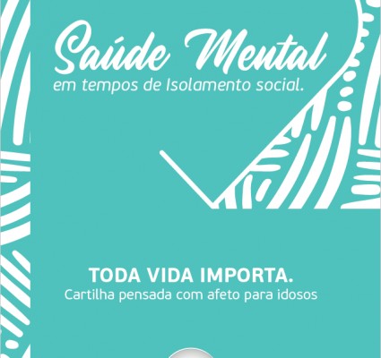 Saúde Mental em tempos de isolamento social